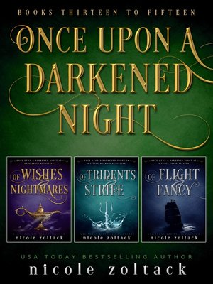 cover image of Once Upon a Darkened Night 13-15